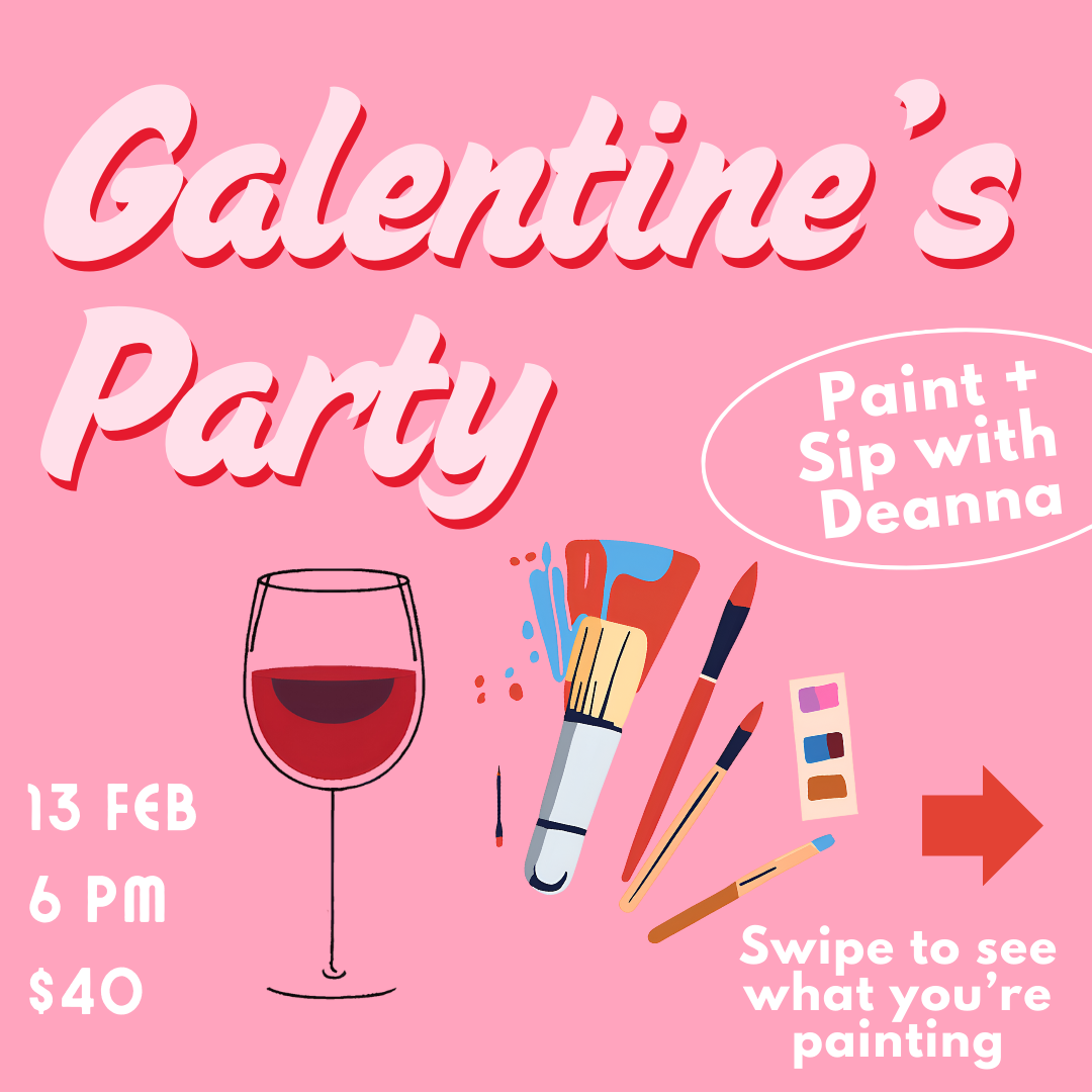 Paint + Sip Galentine's Day